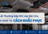7 Lỗi Thường Gặp Khi Lắp Đặt Cửa Gió HVAC Và Cách Khắc Phục Hiệu Quả