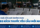 Báo Giá Cửa Gió Nhôm HVAC Theo Kích Thước Yêu Cầu Mới Nhất