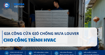 Gia Công Và Giao Cửa Gió Chống Mưa Louver Cho Công Trình HVAC