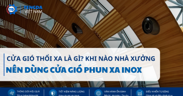 Cửa Gió Thổi Xa Là Gì? Khi Nào Nhà Xưởng HVAC Nên Dùng Cửa Gió Phun Xa Inox