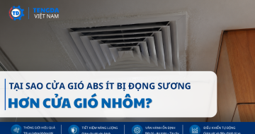 Tại Sao Cửa Gió ABS Ít Bị Đọng Sương Hơn Cửa Gió Nhôm?