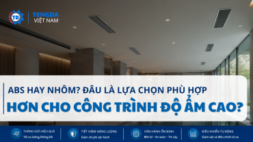 ABS Hay Nhôm? Đâu Là Lựa Chọn Phù Hợp Hơn Cho Công Trình Độ Ẩm Cao?