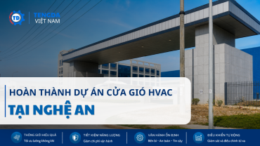 Dự Án Cửa Gió HVAC Tại Nghệ An | Tengda Việt Nam