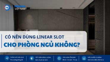 Có Nên Dùng Linear Slot Cho Phòng Ngủ Không?