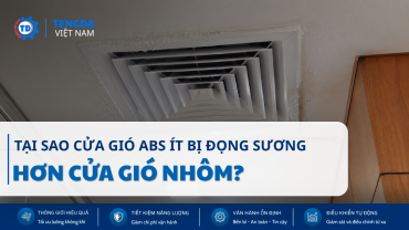 Tại Sao Cửa Gió ABS Ít Bị Đọng Sương Hơn Cửa Gió Nhôm?