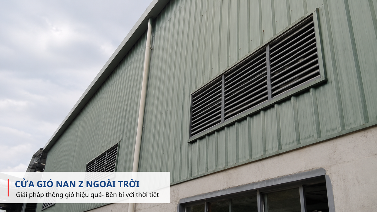 Cửa gió nan z ngoài trời