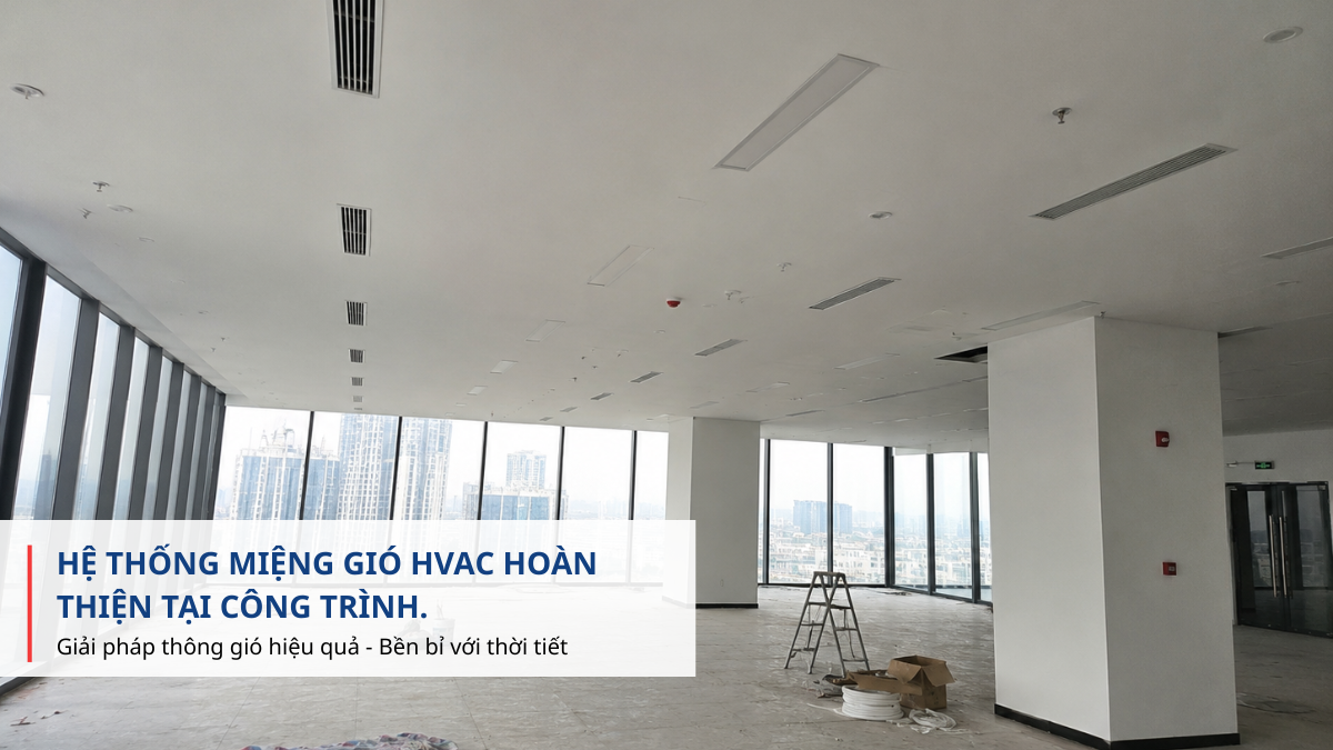 miệng gió HVAC lắp đặt tại công trình thực tế