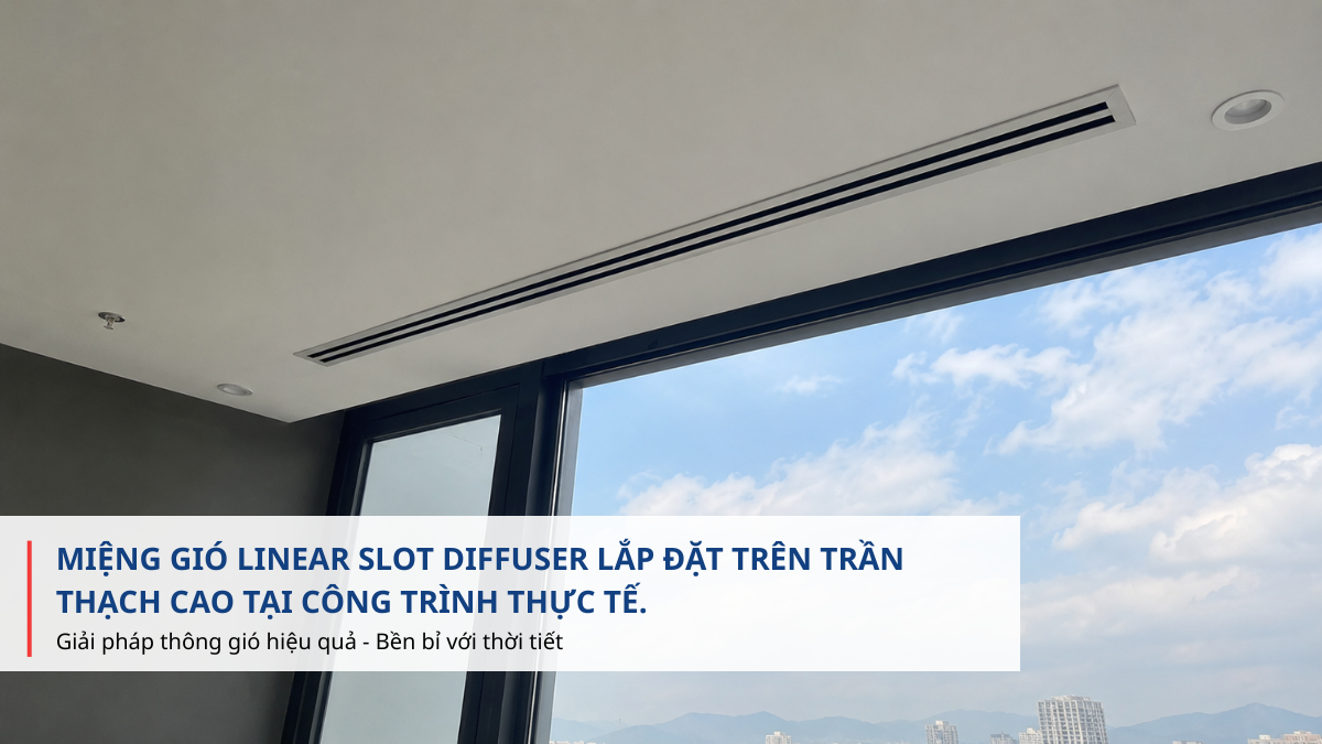 linear slot diffuser trong hệ thống HVAC