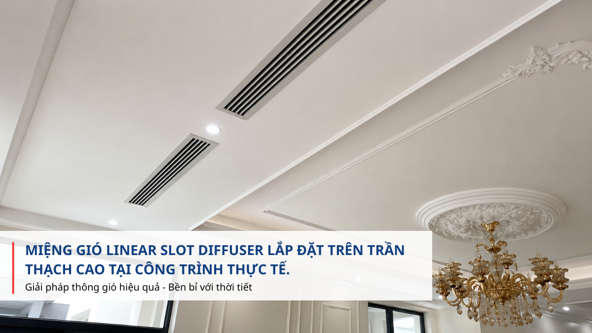 linear slot diffuser trên trần thạch cao