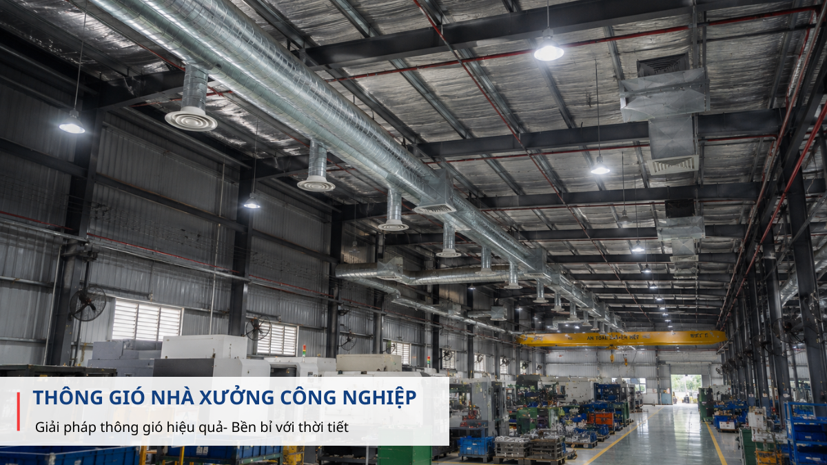 Thông gió nhà xưởng công nghiệp