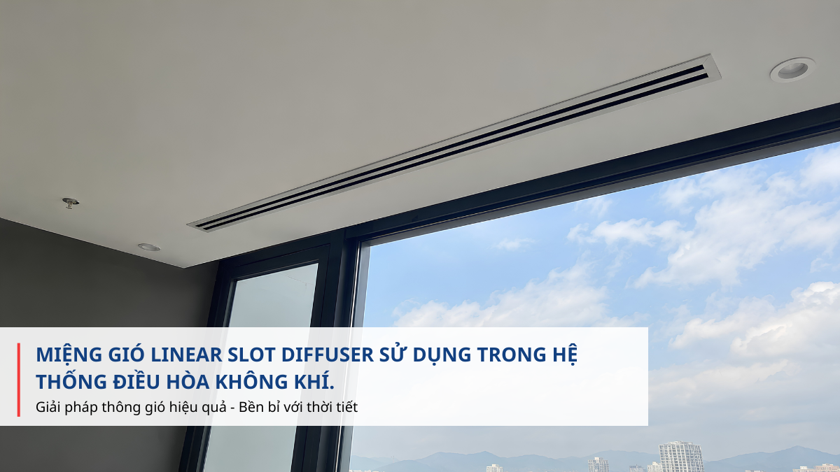 miệng gió linear slot diffuser HVAC
