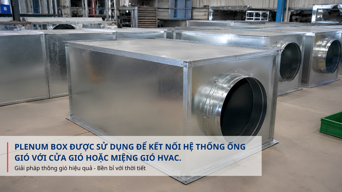 plenum box trong hệ thống HVAC