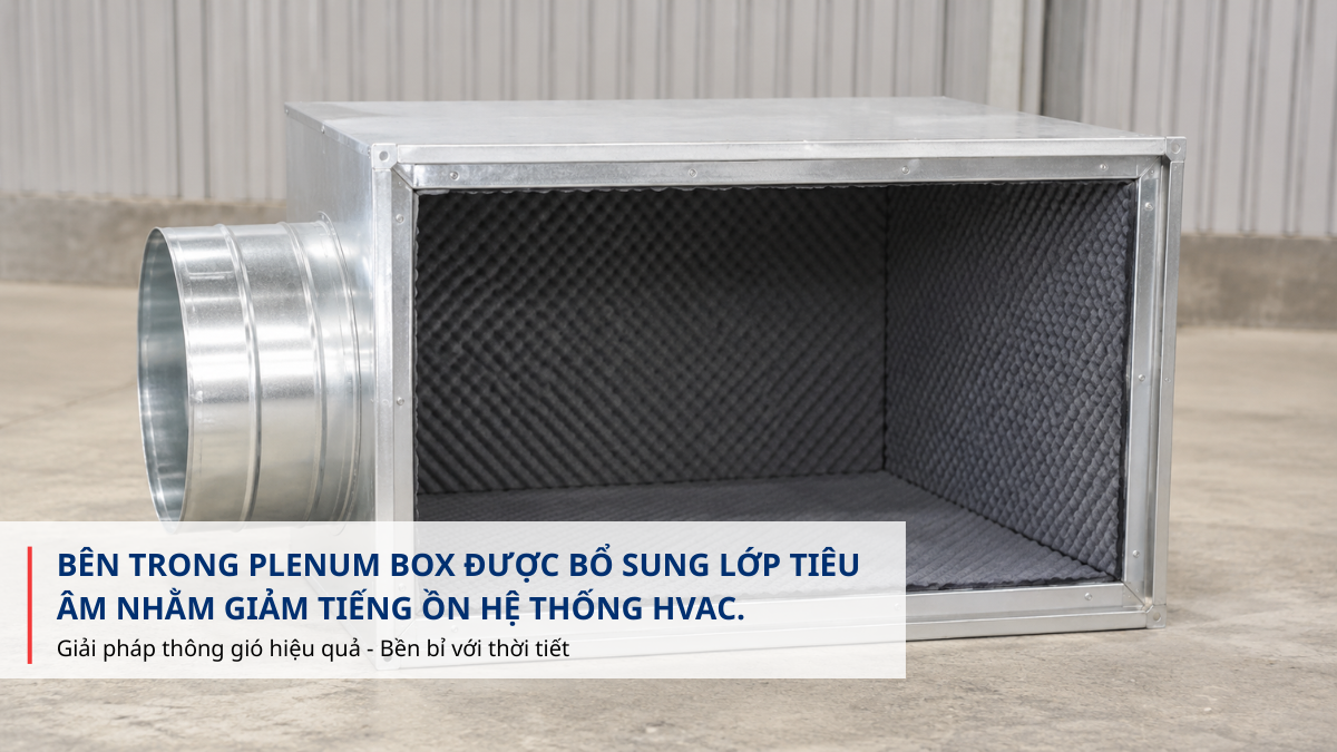plenum box có lớp tiêu âm HVAC
