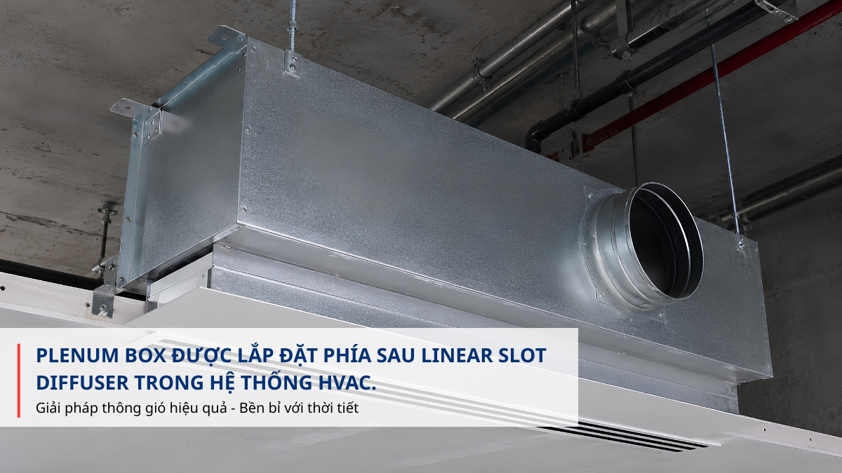 plenum box kết hợp linear slot diffuser