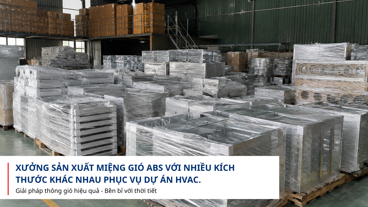 Sản xuất miệng gió ABS theo yêu cầu cho đại lý và nhà thầu HVAC