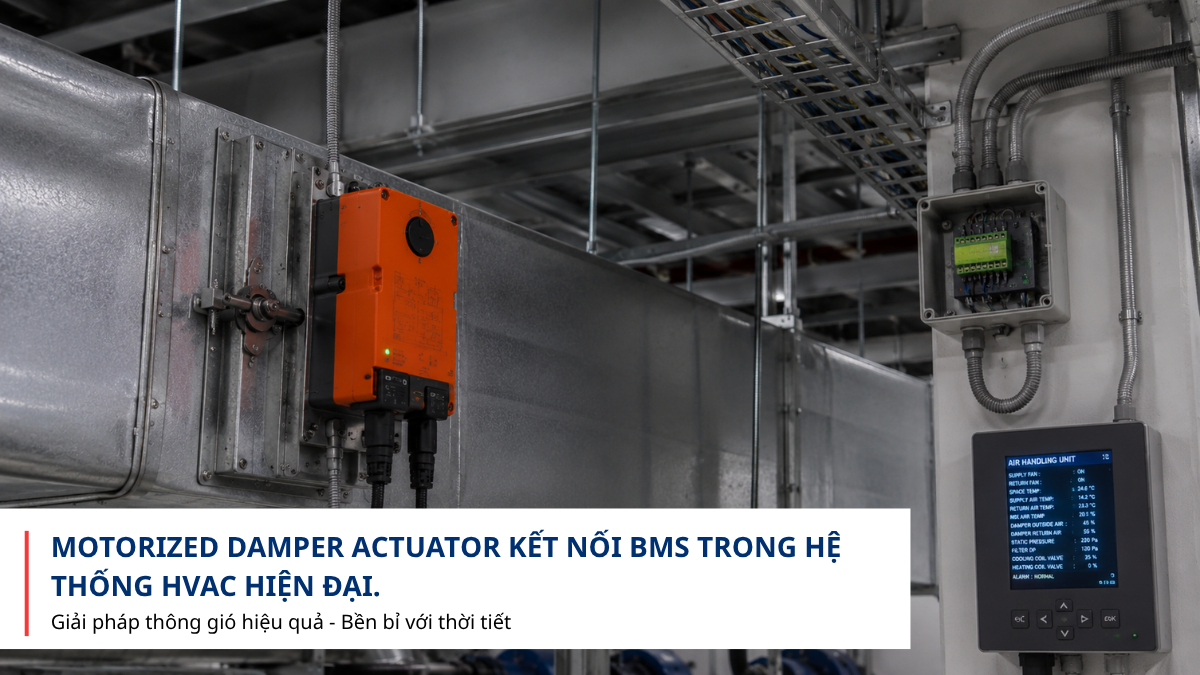 Motorized damper kết nối BMS trong hệ HVAC