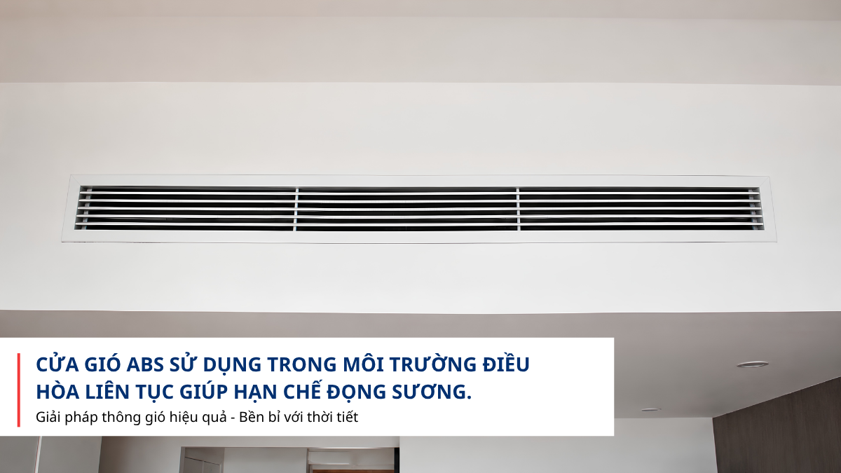 Cửa gió ABS chống đọng sương trong căn hộ