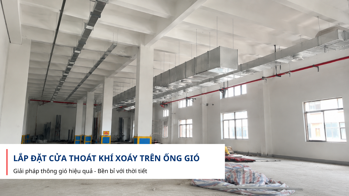 Cửa thoát khí xoáy lắp đặt tại công trình