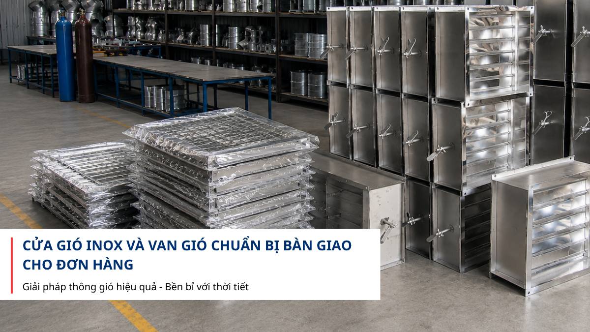 Cửa gió inox và van gió được đóng gói chuẩn bị xuất kho