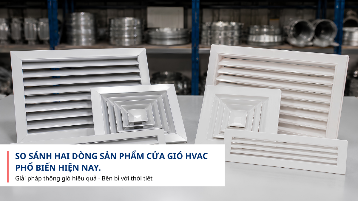 So sánh cửa gió nhôm và cửa gió ABS trong hệ thống HVAC