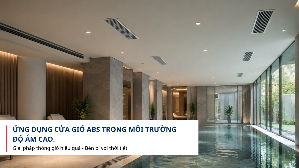 Cửa gió ABS sử dụng trong hồ bơi trong nhà và spa