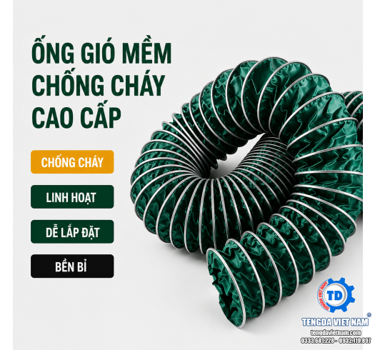 ỐNG GIÓ MỀM CHỐNG CHÁY LÕI THÉP – CHỊU NHIỆT CAO, THOÁT KHÓI